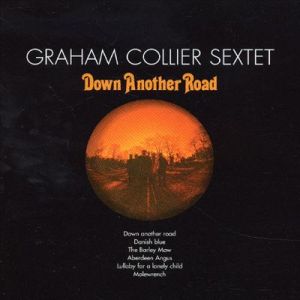 graham collier - Down another road